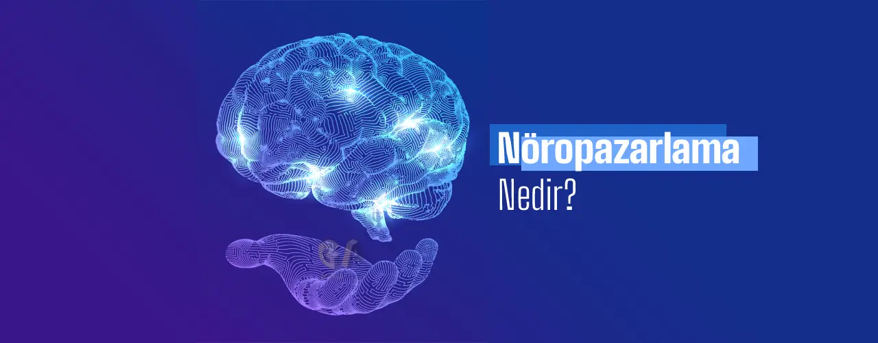 What Is Neuromarketing and What Is It Used For?