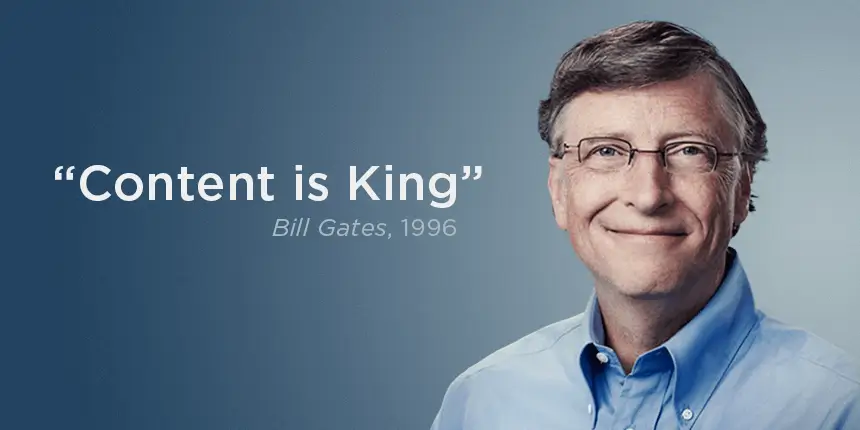 Bill Gates: Content Is King