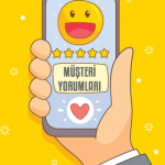 Müşteri Yorumları Nasıl Kullanılır?