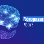 Nöropazarlama Nedir? Nöropazarlama Nasıl Kullanılır, Faydaları Nedir?